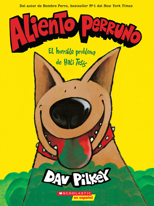 Title details for Aliento perruno by Dav Pilkey - Available